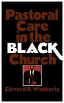 Pastoral care in the Black church /