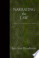Narrating the law : a poetics of talmudic legal stories /