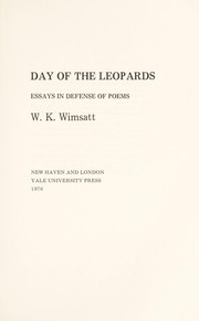 Day of the leopards : essays in defense of poems /