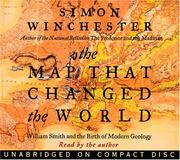 The map that changed the world : [William Smith and the birth of modern geology] /