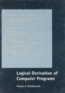 Logical derivation of computer programs /