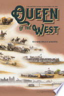Queen of the West : a documentary history of San Antonio, 1718-1900 /