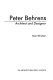 Peter Behrens, architect and designer /