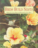 Birds build nests /