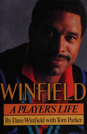 Winfield : a player's life /