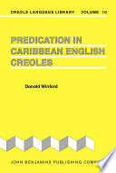 Predication in Caribbean English Creoles /