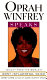 Oprah Winfrey speaks : insight from the world's most influential voice /