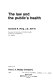 The law and the public's health /