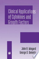 Clinical Applications of Cytokines and Growth Factors /