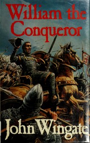 William the Conqueror : an historical novel /