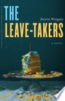The leave-takers : a novel /