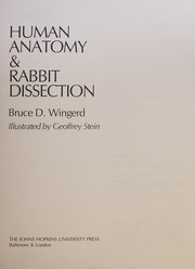 Human anatomy & rabbit dissection /