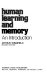 Human learning and memory : an introduction /