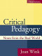 Critical pedagogy : notes from the real world /