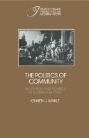 The politics of community : migration and politics in antebellum Ohio /