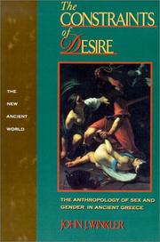 The constraints of desire : the anthropology of sex and gender   in ancient Greece /