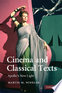 Cinema and classical texts : Apollo's new light /