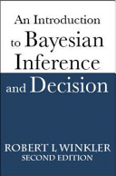 An introduction to Bayesian inference and decision /