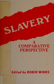 Slavery: a comparative perspective ; readings on slavery from ancient times to the present /