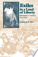 Exiles in a land of liberty : Mormons in America, 1830-1846 /