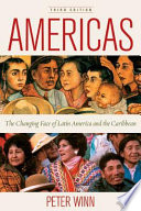 Americas : the changing face of Latin America and the Caribbean /
