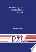 Democracy in a Technological Society /