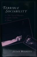Terrible sociability : the text of manners in Laclos, Goethe, and James /