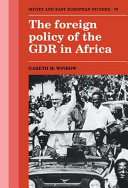 The foreign policy of the GDR in Africa /