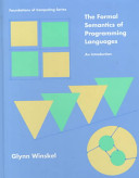 The formal semantics of programming languages : an introduction /
