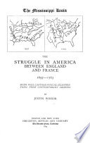 The Mississippi basin : the struggle in America between England and France 1697-1763 /