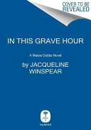 In this grave hour : a novel /