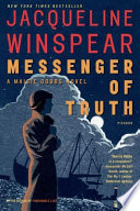Messenger of truth : a Maisie Dobbs novel /