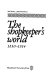 The shopkeeper's world 1830-1914 /