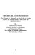 Judicial economics ; the doctrine of monopoly as set forth by judges of the U.S. Federal courts in suits under the anti-trust laws.