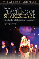 Transforming the teaching of Shakespeare with the Royal Shakespeare Company /