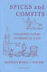 Spices and comfits : collected papers on medieval food /