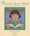 Nasreen's secret school : a true story from Afghanistan /