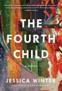 The fourth child : a novel /