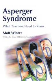 Asperger syndrome : what teachers need to know /