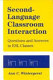 Second-language classroom interaction : questions and answers in ESL classes /