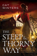 The steep & thorny way /
