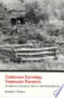 Tennessee farming, Tennessee farmers : antebellum agriculture in the upper South /