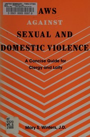 Laws against sexual and domestic violence : a concise guide for clergy and laity /