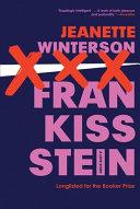 Frankissstein : a love story /