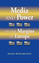 Media and power on the margins of Europe : the public negotiation of the Breton language and cultural identity /