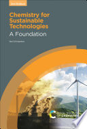 Chemistry for sustainable technologies a foundation /