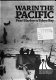 War in the Pacific : Pearl Harbor to Tokyo Bay /