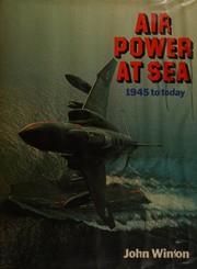 Air power at sea : 1945 to today /
