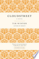 Cloudstreet : a novel /