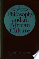 Philosophy and an African culture /